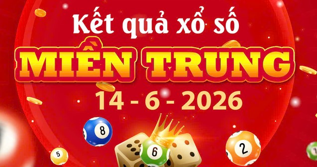Xem kết quả xổ số Miền Trung ngày 14/6 hôm nay – KQXS Chủ Nhật nhanh nhất
