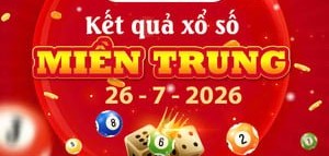 Trực tiếp Kết quả xổ số Miền Trung ngày 26/7: Cập nhật chi tiết lịch quay và quy định đổi thưởng